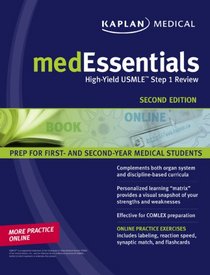 medEssentials: High-Yield USMLE Step 1 Review (Kaplan Medessentials)