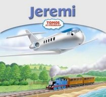 Jeremi (Tomos A'i Ffrindiau) (Welsh Edition)