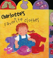 Charlotte's Favorite Clothes