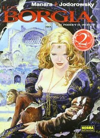 Los Borgia 2 El poder y el incesto / Power and Incest (Spanish Edition)
