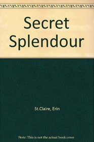 Secret Splendour