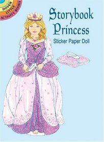Storybook Princess Sticker Paper Doll (Dover Little Activity Books)