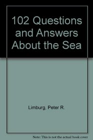 102 questions and answers about the sea