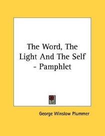 The Word, The Light And The Self - Pamphlet