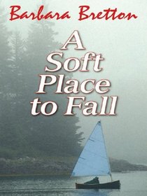 A Soft Place to Fall (Wheeler Large Print Book Series (Paper))