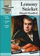 Lemony Snicket - Daniel Handler (Who Wrote That?)