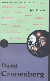 David Cronenberg: The Pocket Essential (Pocket Essentials (Trafalgar))