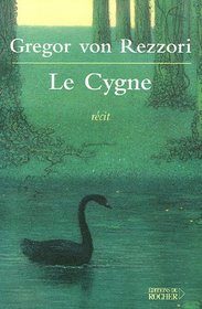 Le Cygne (French Edition)