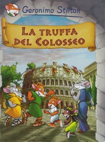 La truffa del Colosseo (Geronimo Stilton)