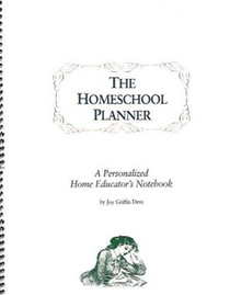 The Homeschool Planner: A Personalized Home Educator's Notebook
