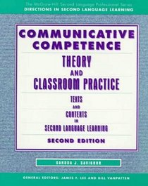 Communicative Competence: Theory and Classroom Practice