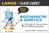 Lange FlashCards: Biochemistry and Genetics (Lange Flash Cards)