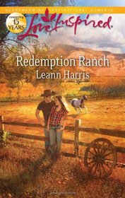Redemption Ranch (Love Inspired)