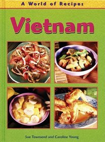 Vietnam (World of Recipes)