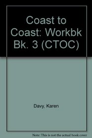 Coast to Coast - Level 3 (CTOC) (Bk. 3)