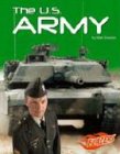The U.S.  Army (Edge Books, the U.S. Armed Forces)