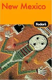 Fodor's New Mexico, 6th Edition (Fodor's Gold Guides)