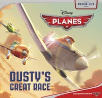 Dusty's Great Race (Disney: Planes)