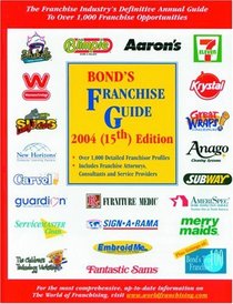 Bond's Franchise Guide 2004 (Bond's Franchise Guide)