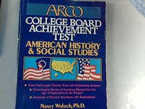 College Board Achievement Test American History and Social Studies