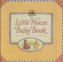 The Little House Baby Book: Keepsake (Little House)