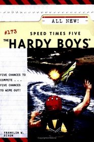 Speed Times Five (Hardy Boys #173)