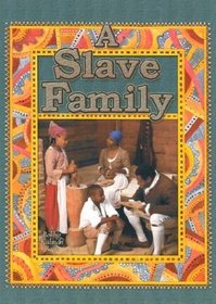 A Slave Family (Colonial People)