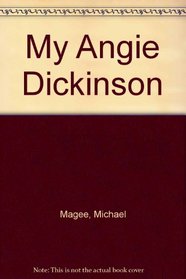 My Angie Dickinson