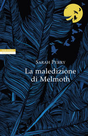 La maledizione di Melmoth (Melmoth) (Italian Edition)