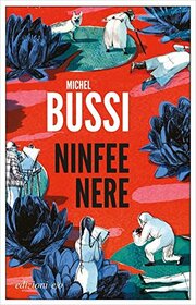 Ninfee nere (Italian Edition)