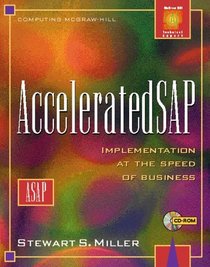 Asap Implementation at the Speed of Business: Implementation at the Speed of Business (Sap)