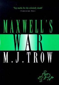 Maxwell's War (Maxwell, Bk 4)