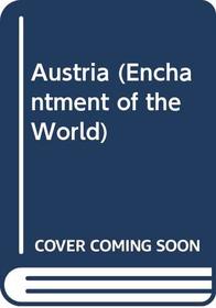 Austria (Enchantment of the World)