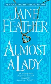 Almost a Lady (Almost, Bk 3)