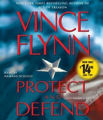 Protect and Defend (Mitch Rapp, Bk 10) (Audio CD) (Abridged)