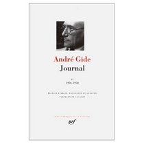 Journal, Vol. 2: 1926 - 1950 (Bibliotheque de la Pleiade)