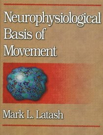 Neurophysiological Basis of Movement