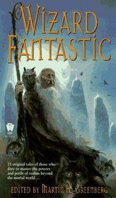 Wizard Fantastic (Daw Book Collectors, No. 1072)