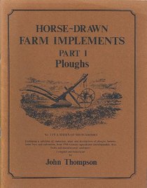 Horse Drawn Farm Implements