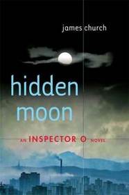 Hidden Moon (Inspector O, Bk 2)