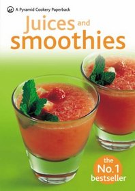 Juices and Smoothies (Pyramid Paperbacks)