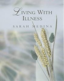 Living with Illness