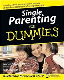 Single Parenting for Dummies