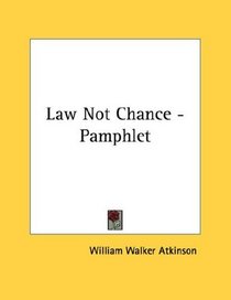 Law Not Chance - Pamphlet