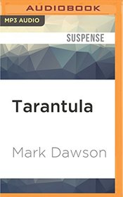 Tarantula: A John Milton Short Story