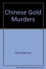 Chinese Gold Murders