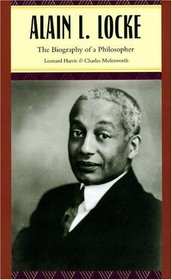Alain L. Locke: The Biography of a Philosopher