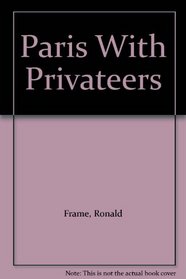Paris With Privateers