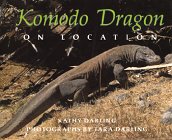 Komodo Dragon: On Location (Darling, Kathy. on Location.)