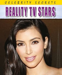 Reality TV Stars (Celebrity Secrets)